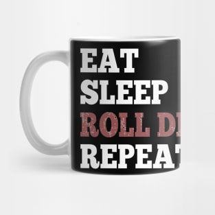 Eat Sleep Roll Dice Repeat Shirt for RPG Roleplaying Gamers Mug